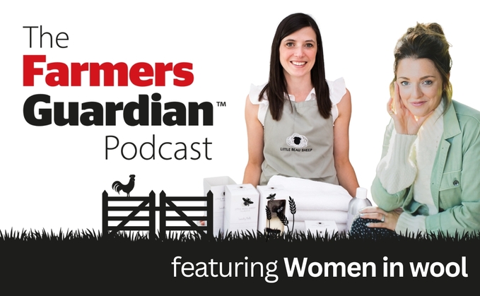 Farmers Guardian podcast: Women in wool